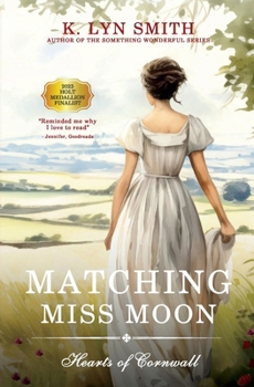 Paperback Matching Miss Moon: A Sweet Regency Romance Book