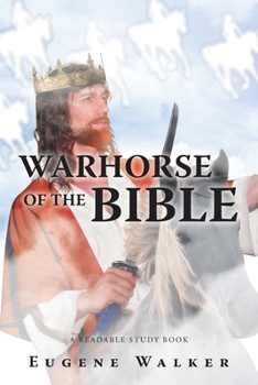 Paperback Warhorse of the Bible Book