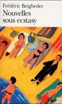 Paperback Nouvelles Sous Ecstasy Book