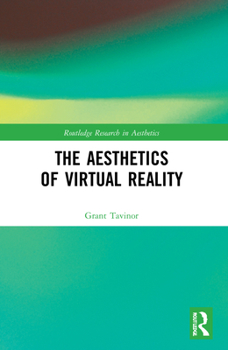 Paperback The Aesthetics of Virtual Reality Book