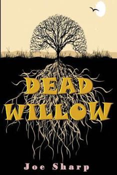 Paperback Dead Willow Book
