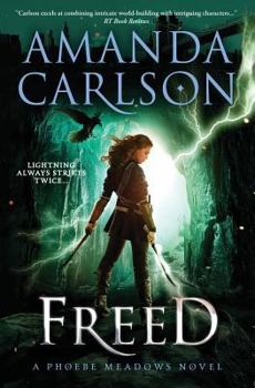 Freed - Book #2 of the Phoebe Meadows