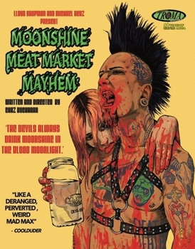 Blu-ray Moonshine Meat Market Mayhem Book