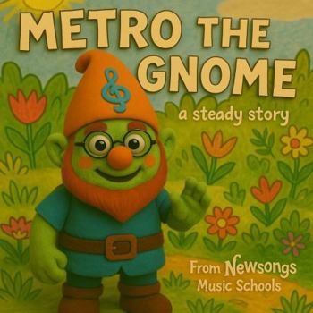 Paperback Metro The Gnome: A Steady Stroy Book