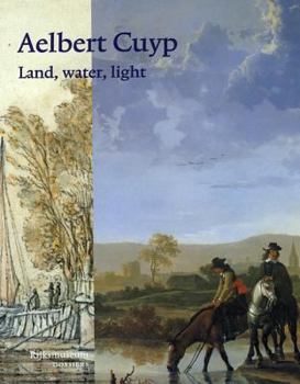 Paperback Aelbert Cuyp: Land, Water, Light Book