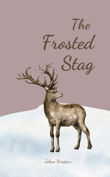 Paperback The Frosted Stag Book