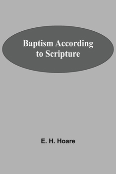 Paperback Baptism According To Scripture Book