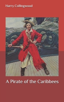 A Pirate of the Caribbees