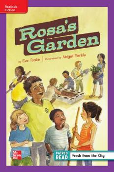 Hardcover Reading Wonders, Grade 4, Leveled Reader Rosa's Garden, Ell, Unit 1, 6-Pack Book