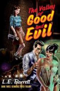 Paperback The Valley of Good and Evil Book