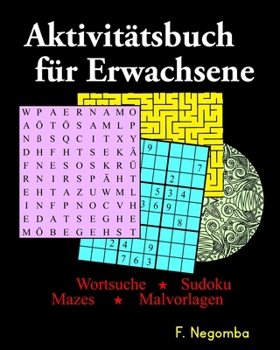 Paperback Aktivitätsbuch für Erwachsene [German] Book