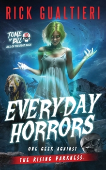 Paperback Everyday Horrors: A Horror Comedy Book