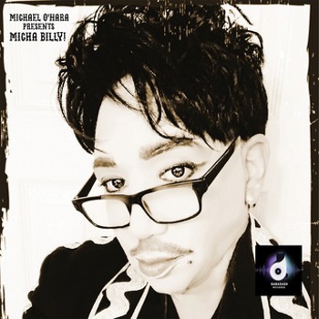 Music - CD Michael O'hara Presents Micha Billy! Book