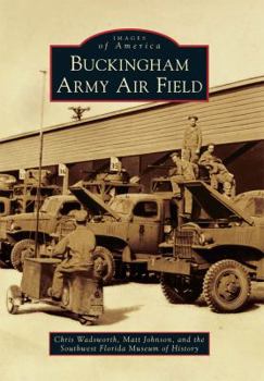 Paperback Buckingham Army Air Field Book