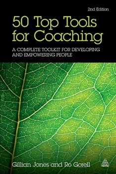 Paperback 50 Top Tools for Coaching: A Complete Toolkit for Developing and Empowering People Book