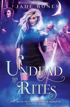 Undead to Rites