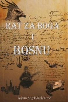 Paperback Rat Za Boga I Bosnu [Bosnian] Book
