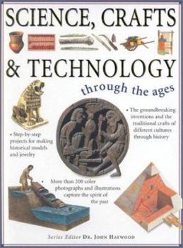 Hardcover Science, Crafts & Technology Through the Ages Book