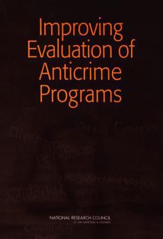 Paperback Improving Evaluation of Anticrime Programs Book