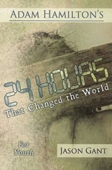 Paperback 24 Hours That Changed the World for Youth Book