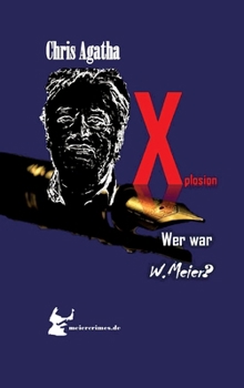 Hardcover Xplosion Die meiercrimes Trilogie! Zum Finale ein Kracher!: In Zeiten wie diesen... meiercrimes.de Die Trilogie! [German] Book