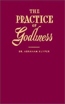 Paperback The Practice of Godliness Book