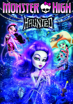 Monster High: Haunted