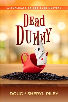 Paperback Dead Dummy: A Duplicate Bridge Club Mystery Book