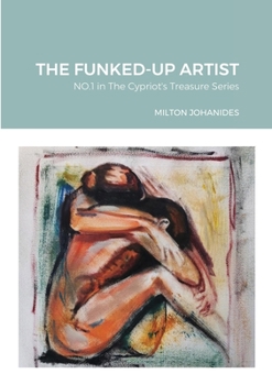Paperback The Funked-Up Artist Book