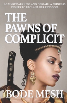 Paperback The Pawns of Complicit Book
