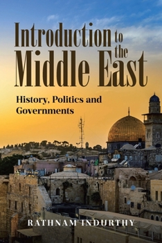Paperback Introduction to the Middle East: History, Politics and Governments Book