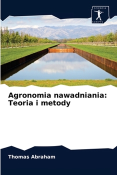 Paperback Agronomia nawadniania: Teoria i metody [Polish] Book