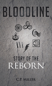 Bloodline: Story of the Reborn