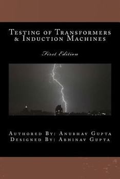 Paperback Testing of Transformers & Induction Machines Book
