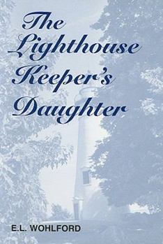 Paperback The Lighthouse Keeper's Daughter Book