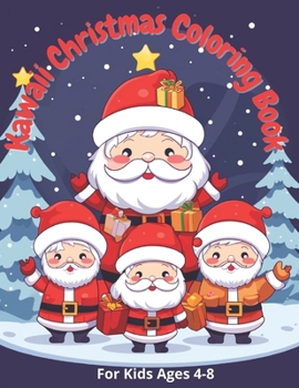 Paperback Kawaii Christmas Coloring Book rof kids ages 4-8 Book