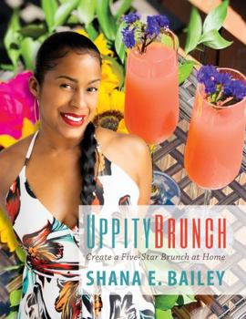 Paperback UppityBrunch: Create a Five-Star Brunch at Home Book