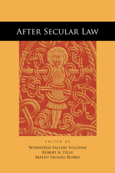 After Secular Law - Book  of the Cultural Lives of Law