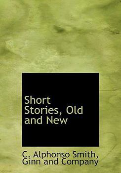 Short Stories, Old and New