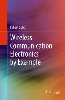 Paperback Wireless Communication Electronics by Example Book
