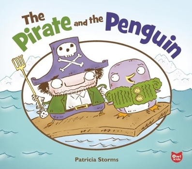 Hardcover The Pirate and the Penguin Book