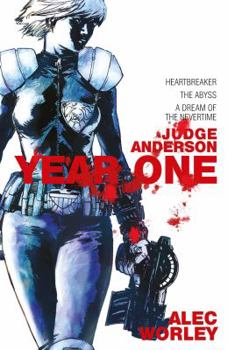 Judge Anderson: Year One - Book  of the Judge Anderson: Rookie