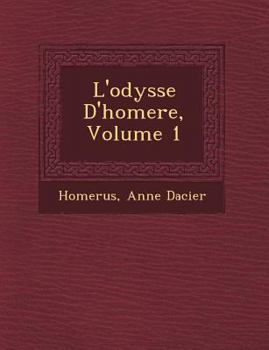 Paperback L'Odyss E D'Homere, Volume 1 [French] Book