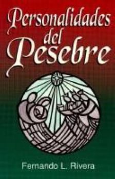 Paperback Personalidades Del Pesebre (Spanish Edition) [Spanish] Book