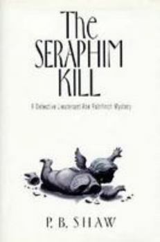 Hardcover The Seraphim Kill Book