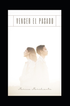 Paperback Vencer el pasado [Spanish] Book