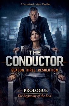 Paperback The Conductor: Season Three-Resolution Book