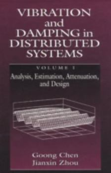 Hardcover Vibration and Damping in Distributed Systems, Volume I Book