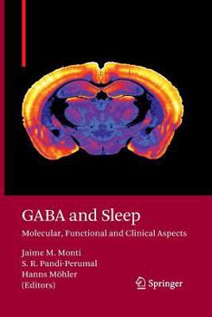 Paperback Gaba and Sleep: Molecular, Functional and Clinical Aspects Book