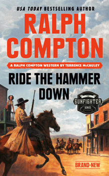Mass Market Paperback Ralph Compton Ride the Hammer Down Book
